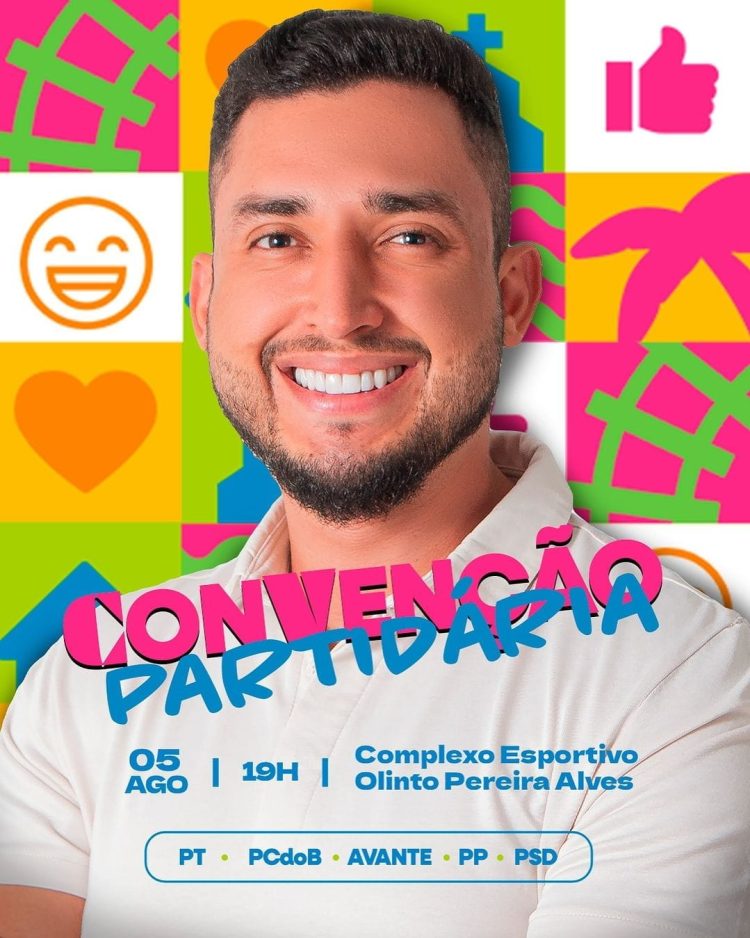 Conceição da Feira: Convenção de lançamento da candidatura para reeleição de João de Furão acontece no próximo dia 5 de agosto