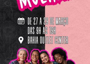 EXPO MULHER OUTLET EMUNDE acontece de 27 a 29 de março, no Shopping Bahia Outlet Center