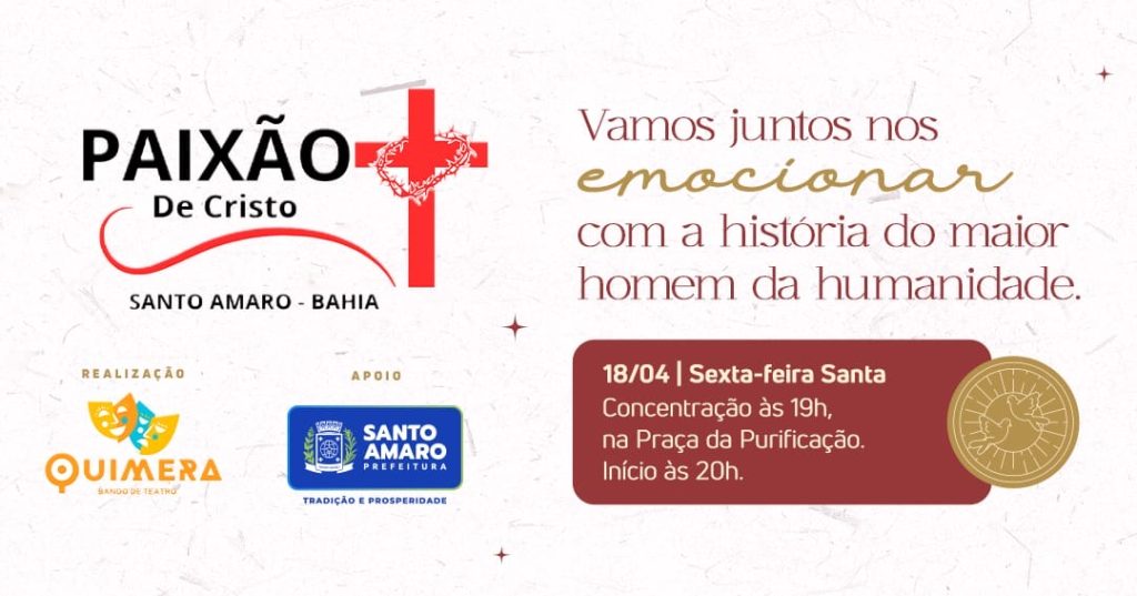 Santo Amaro revive a Paixão de Cristo em espetáculo teatral ao ar livre nesta Sexta-feira Santa 2 652fc10c 61c9 45c0 a054 241e702b0c9a