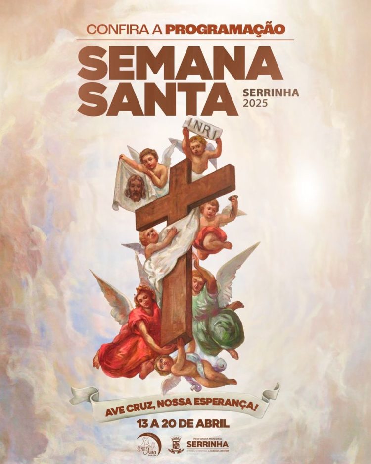 Semana Santa 2025 em Serrinha: onde a fé, a tradição e a cultura do povo se encontram