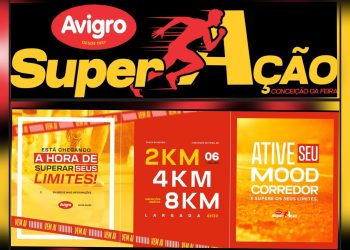 Avigro promove a primeira corrida SuperAção em Conceição da Feira no dia 6 de julho