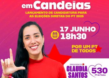 Cláudia Santos lança pré-candidatura à presidência do PT de Candeias com foco em união, inclusão e protagonismo feminino