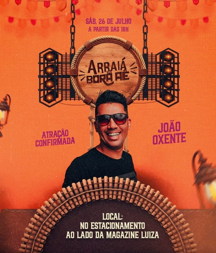 Candeias vai tremer com o Arraiá do Bora Aê e uma das maiores atrações será a Banda João Oxente