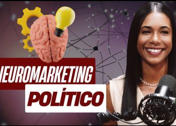 Neuromarketing Político, o que você precisa saber com @natali_paixao