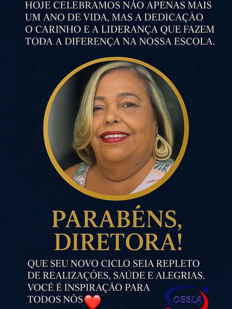 Homenagem: Hoje (03) Celebramos a Vida da Nossa Ilustre e Amada Diretora Alvacira Simões da Escola São Lázaro (CESLA) em Candeias