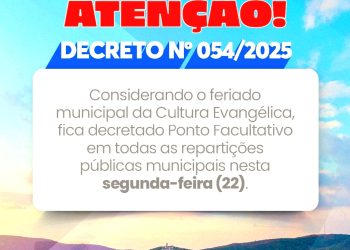 Prefeito Cyro Novais Decreta Ponto Facultativo na Segunda-feira, 22, em Comemoração ao Feriado da Cultura Evangélica