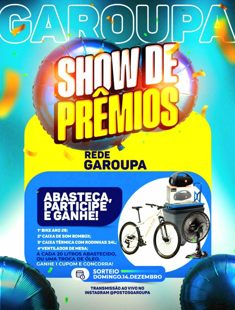 Participe do Show de Prêmios dos Postos Garoupa em Candeias!