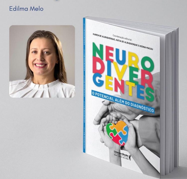 Psicopedagoga Destaca a Importância do Novo Livro sobre Neurodivergência no Lançamento de “Neurodivergentes: O potencial além do diagnóstico”