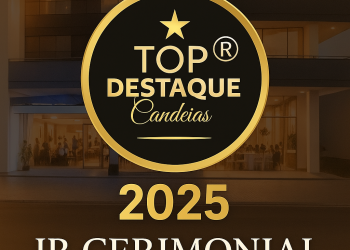 Top Destaque Candeias 2025 consagra empresas, personalidades e gestores públicos em evento histórico no JR Cerimonial